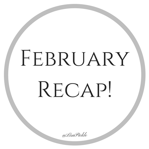 february recap